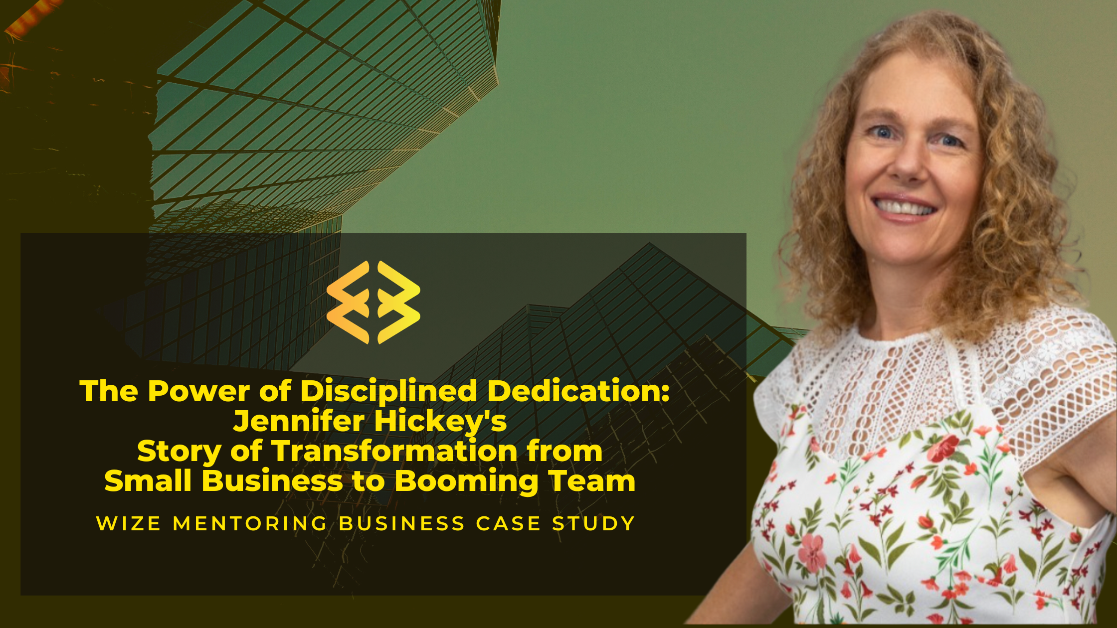 The Power of Disciplined Dedication: Jennifer Hickey's Story of Transformation from Small Business to Booming Team