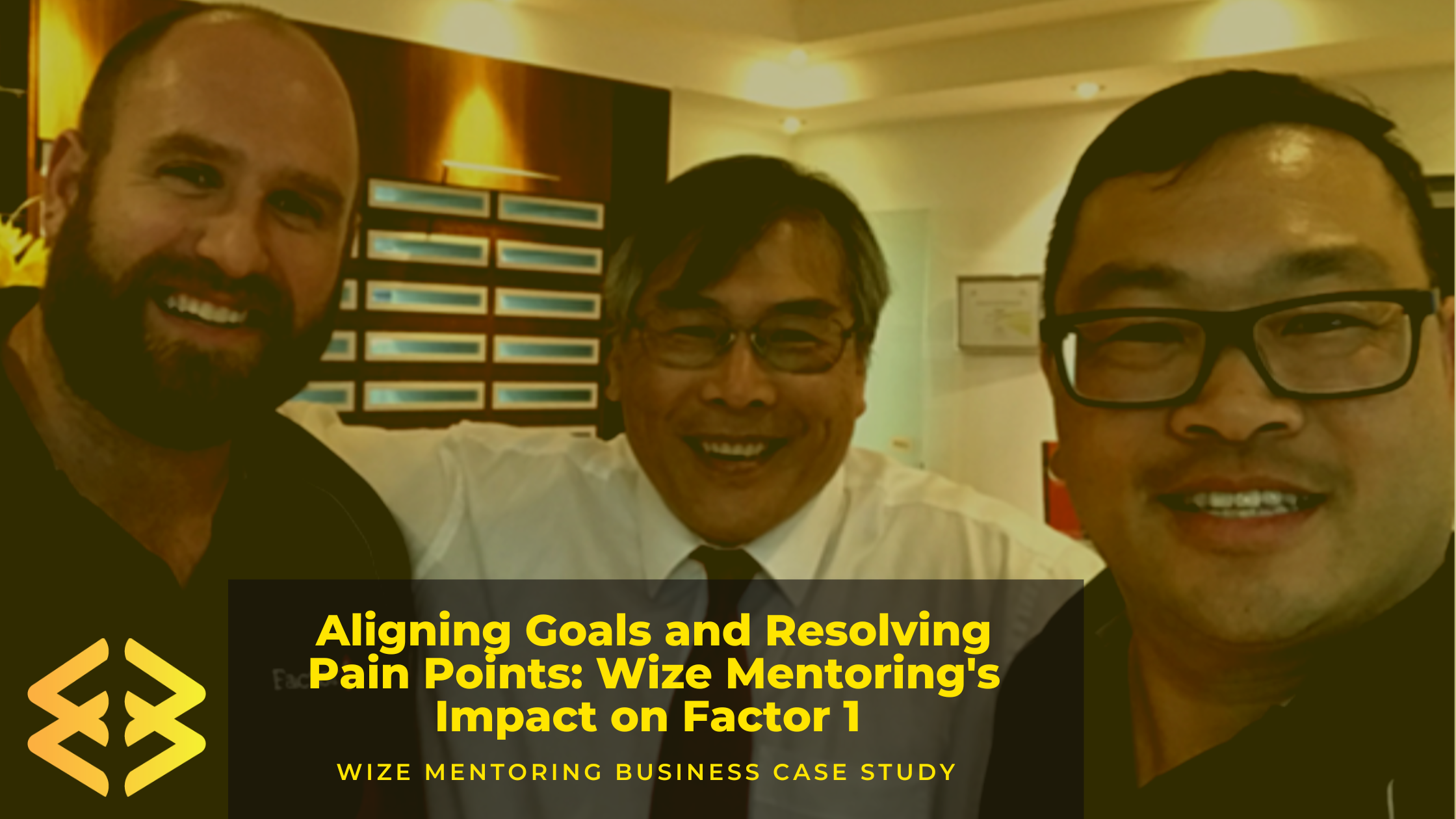 Aligning Goals and Resolving Pain Points: Wize Mentoring's Impact on Factor 1